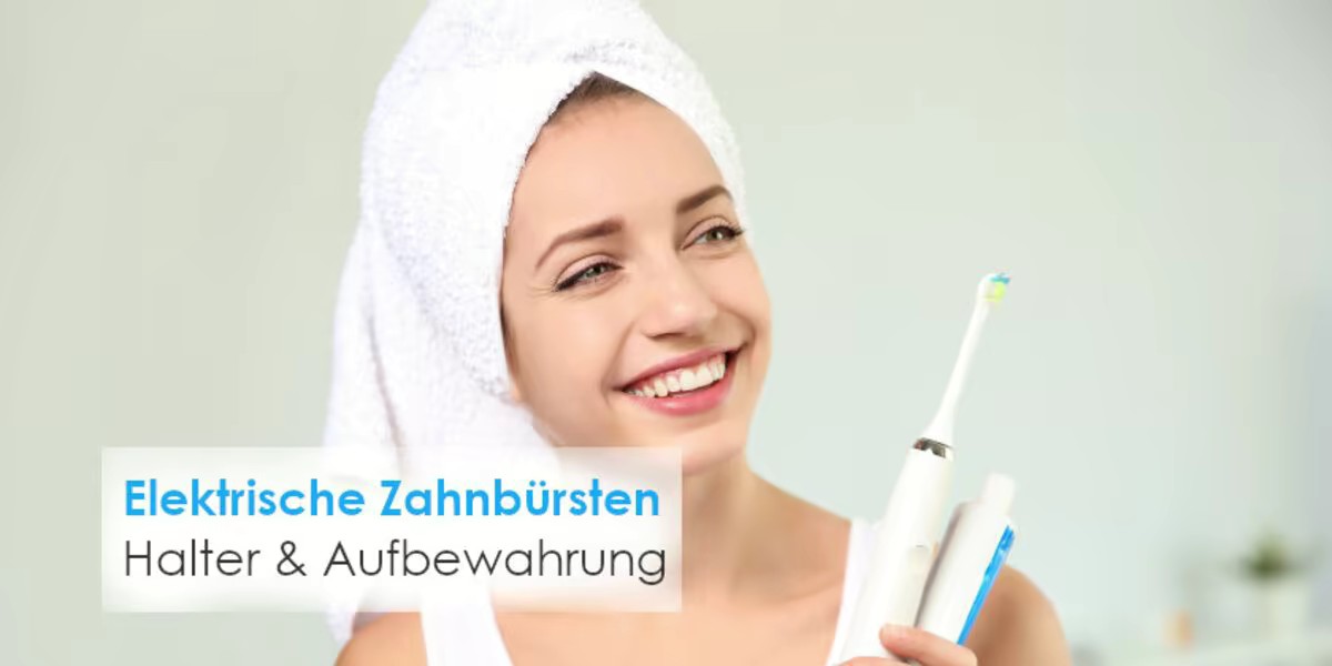 Halter für elektrische Zahnbürsten