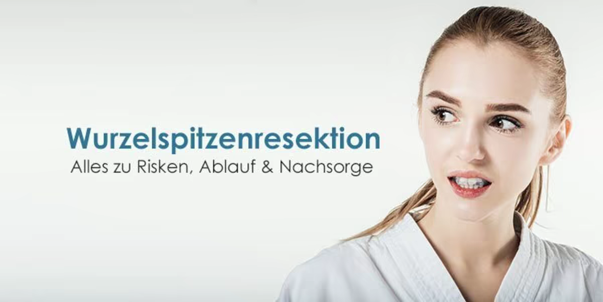 Wurzelspitzenresektion