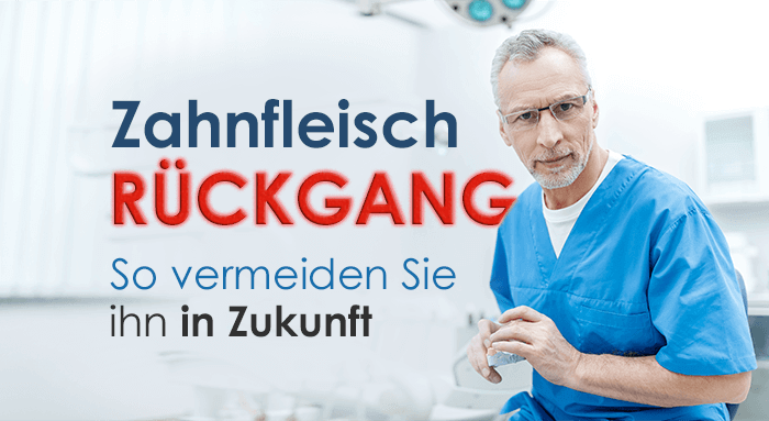 Zahnfleischrückgang vermeiden Tipps