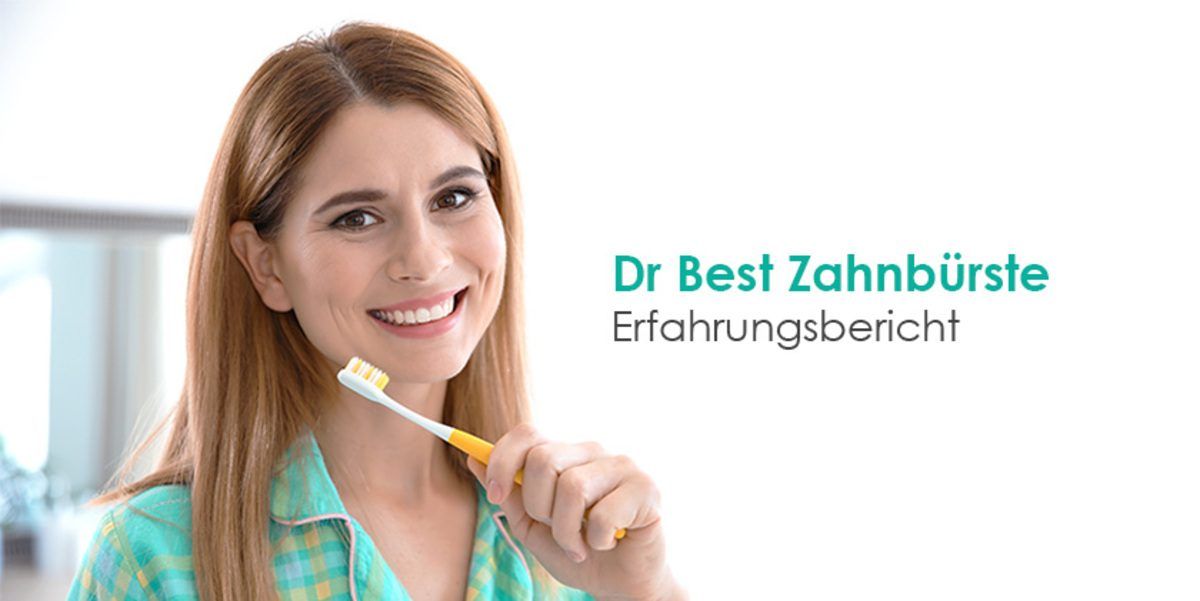 dr best zahnbürste