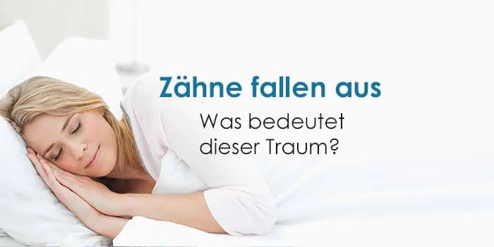 traumdeutung zähne fallen aus