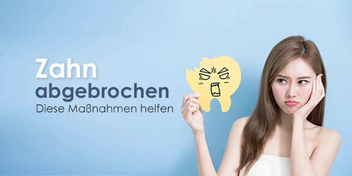 zahn abgebrochen